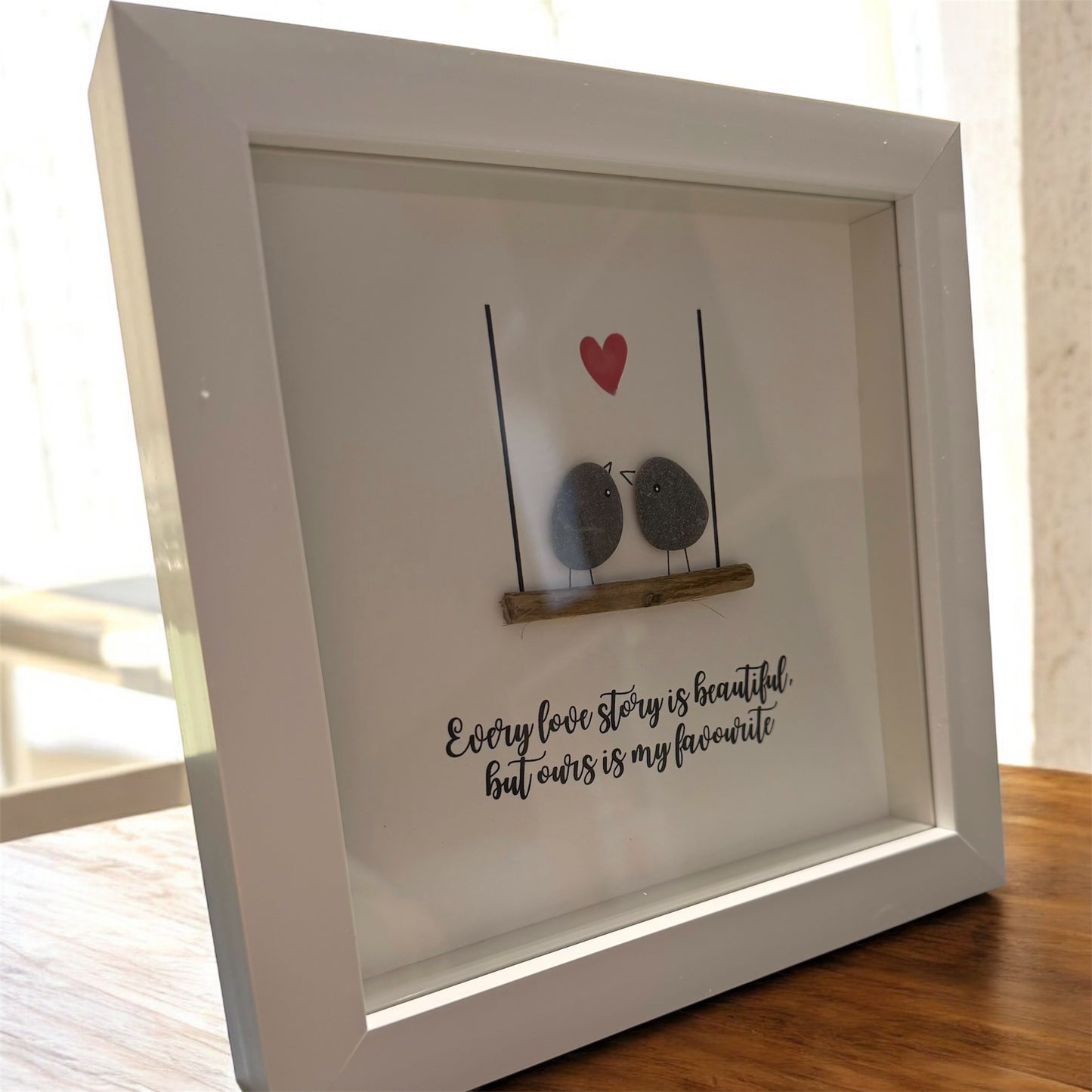 Handmade Framed Pebble Art – Every Love Story Is Beautiful, But Ours Is My Favourite